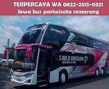 Agen Bus Pariwisata Semarang